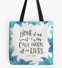 Calm Waters - Persuasion - Austen Tote Bag