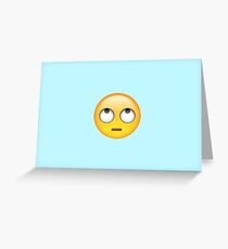 Eye Rolling Emoji Greeting Card