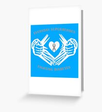 Diabetes Heroes Greeting Card