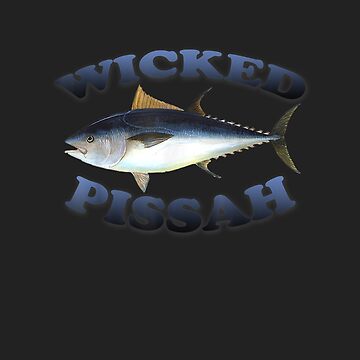 Wicked Pissah Bluefin Tuna Illustration Fishing Angler Gear Gift