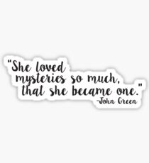 Paper Towns quote Sticker