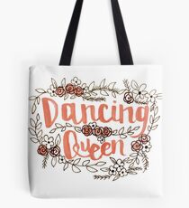 Dancing Queen Tote Bag