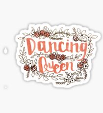 Dancing Queen Sticker