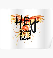 Phoenix- Fall Out Boy "Hey Young Blood" Design Poster
