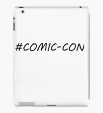 #comic-con iPad Case/Skin