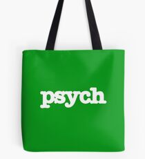Psych Tote Bag