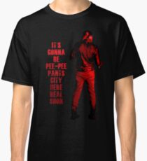 Next stop: Pee-Pee Pants City Classic T-Shirt