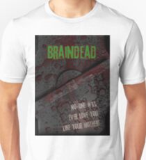 Braindead Unisex T-Shirt