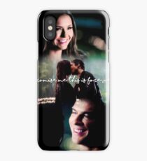 "Promise me this is forever" - The Vampire Diaries iPhone Case/Skin