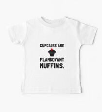 Cupcakes Flamboyant Muffins Baby Tee