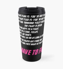 Fight Club 8 Rules Travel Mug