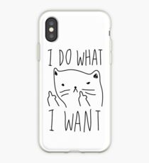 I Do What I Want iPhone Case