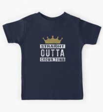 Straight Outta Crown Town 2 Kinder T-Shirt
