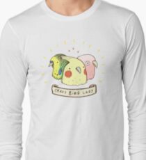 Crazy Bird Lady Long Sleeve T-Shirt