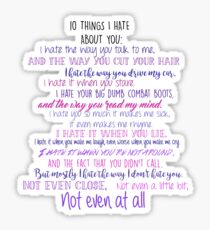 10 Things I Hate about You Sticker