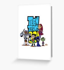 Teen Titans Go! Greeting Card