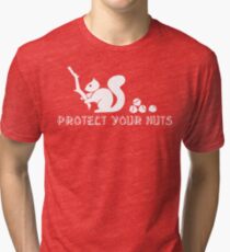 Protect your nuts Tri-blend T-Shirt