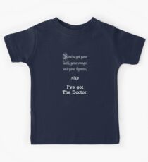 I've got The Doctor Kids Tee