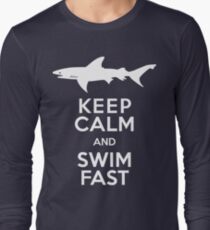 Keep Calm and Swim Fast Funny Long Sleeve T-Shirt