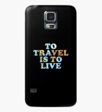Funda/vinilo para Samsung Galaxy Viajar es vivir