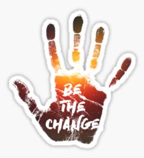 Be The Change | Colour Sticker
