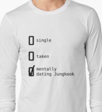 Mentally Dating Jungkook - BTS Long Sleeve T-Shirt