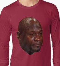 Crying Jordan Long Sleeve T-Shirt