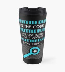 99 Little Bugs In The Code Travel Mug