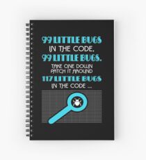 Cuaderno de espiral 99 Little Bugs In The Code