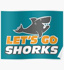 Lass uns gehen Shorks - Version 2 Teal Poster