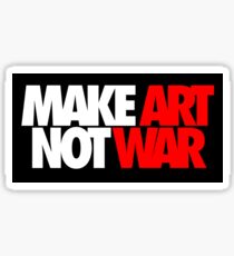 Make Art Not War Sticker