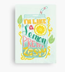 I'm Like A Lemon, Pretty Zesty Canvas Print