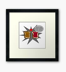 Like peanut butter and jelly Framed Print