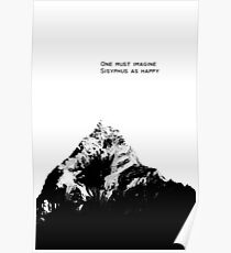 One Must Imagine Sisyphus as Happy Poster