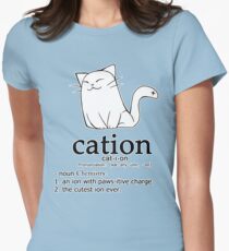 Cat-ion science puns Women's Fitted T-Shirt