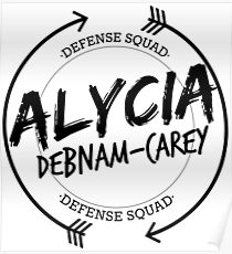 ALYCIA DEBNAM CAREY DEFENSE SQUAD Poster
