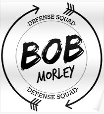 BOB MORLEY DEFENSE SQUAD Poster