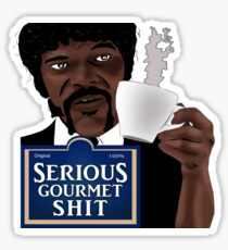 Serious Gourmet Shit Sticker