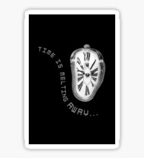 Salvador Dali Inspired Melting Clock. Time is melting away. Sticker