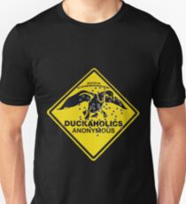 Duckaholics Anonymous Unisex T-Shirt