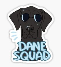 DANE SQUAD (black) Sticker