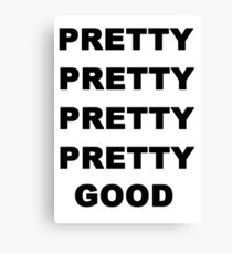 Larry David - Pretty Pretty Pretty Pretty Good Canvas Print