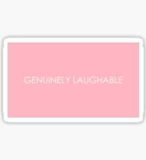 Genuinely Laughable Sticker