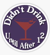 Parental Achievements: Drinking Sticker