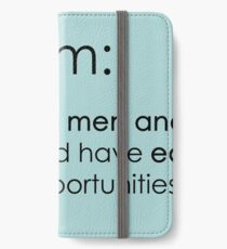 The true definition of feminism - blue iPhone Wallet/Case/Skin