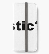 Sarcastic iPhone Wallet/Case/Skin