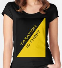 Taxation is Theft Women's Fitted Scoop T-Shirt