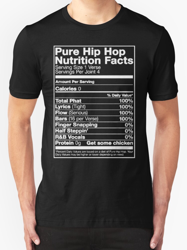 pure hip hop nutrition facts shirt