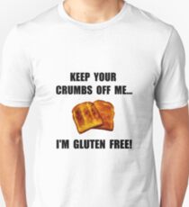 Crumbs Off Me Gluten Free Unisex T-Shirt