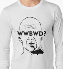WWBWD? Long Sleeve T-Shirt